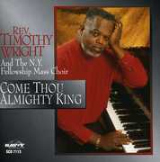 Come Thou Almighty King , Rev. Timothy Wright