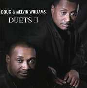 Duets, Vol. II , Doug & Melvin Williams