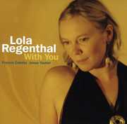 With You , Lola Regenthal