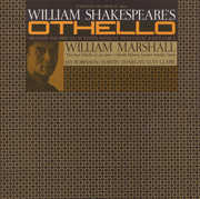 Othello: William Shakespeare , William Marshall