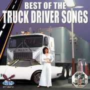 Best Of Truck Driver Songs , Various Artists