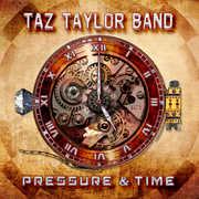 Pressure & Time , Taz Taylor Band