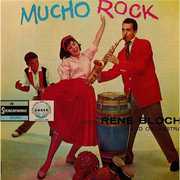 Mucho Rock , Rene Bloch