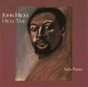 Hicks Time Solo Piano , John Hicks