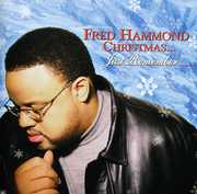Fred Hammond Christmas: Just Remember , Fred Hammond