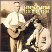 Ooze It Up to Me , Darby & Tarlton
