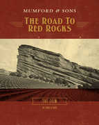 Mumford & Sons: The Road to Red Rocks , Mumford & Sons