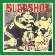 Olde Tyme Hardcore , Slapshot