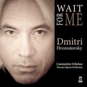 Wait for Me , Dmitri Hvorostovsky