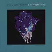 Opposite of War , Steve MacLean