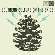The Electric Pinecones , Southern Culture on the Skids
