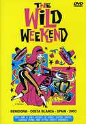 Wild Weekend: Sixties Music Garage Punk and Utter Mad 