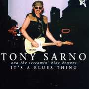 It's a Blues Thing , Tony Sarno