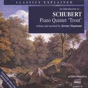 Piano Quintet (Trout): Introduction to Schubert , Jeremy Siepmann