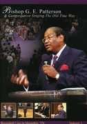 Singing the Old Time Way: Volume 1 , Bishop G.E. Patterson