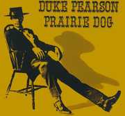 Prairie Dog , Duke Pearson