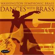 Dances with Brass , Washington Symphonic Brass