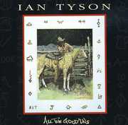All Good'uns , Ian Tyson