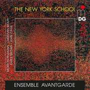 New York School: Feldman Cage Wolff Brown , Ensemble Avantgarde