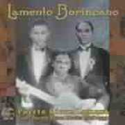Lamento Borincano: Puerto Rican Lament , Various Artists