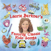 Laurie Berkner Favorite Classic Kids Songs , Laurie Berkner