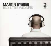 Tiny Little Widgets , Martin Eyerer