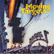 Take This Ride , Moving Targets