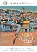 Only When I Dance , Irlan Santos DaSilva