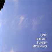 One Bright Sunny Morning , Various Artists