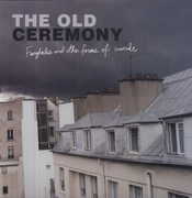 Fairytales and Other Forms Of Suicide , The Old Ceremony