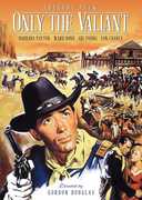 Only the Valiant , Gregory Peck