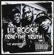 Lil Boosie Trae the Truth - the Mixtape , Trae