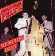 Memphis Days , Narvel Felts