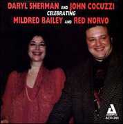 Celebrating Mildred Bailey and Red Norvo , Daryl Sherman