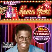 I'm a Grown Little Man , Kevin Hart