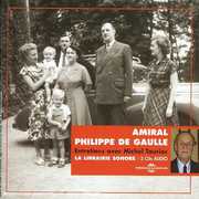 Entretiens Avec Michel Tauriac , Admiral Philippe de Gaulle