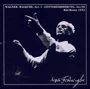 Die Walkure Act I / Gotterdammerung Act III , R. Wagner