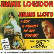 I Got a Rocket in My Pocket , Jimmie Logsdon