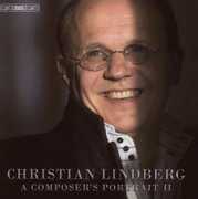 Composer's Potrait II , Christian Lindberg
