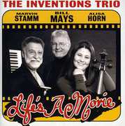 Life's a Movie , The Inventions Trio