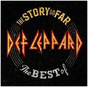 The Story So Far , Def Leppard