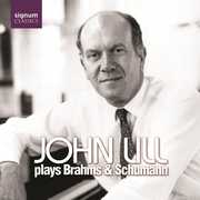 Fantasie in C Op 17 / 3 Intermezzi Op 117 , John Lill