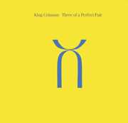 Three of a Perfect Pair [Import] , King Crimson