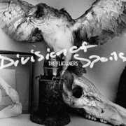 Division of Spoils , The Flatliners
