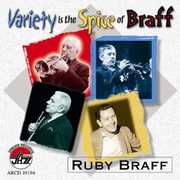 Variety Is the Spice of Braff , Ruby Braff