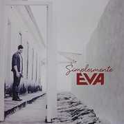 Simplesmente Eva [Import] , Banda Eva
