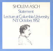 Sholem Asch: Lecture Columbia University Oct 1952 , Sholem Asch