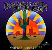 Where I Come from , New Riders of the Purple Sage