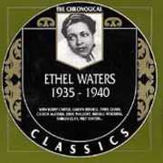 1935-1940 , Ethel Waters