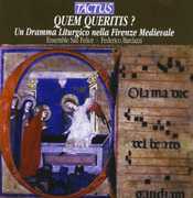 Quem Queritis , Federico Bardazzi